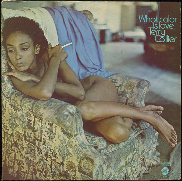 Terry Callier: What Color Is Love (1972)